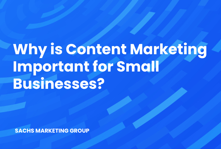 illustration with text "Why is Content Marketing Important for Small Businesses?"