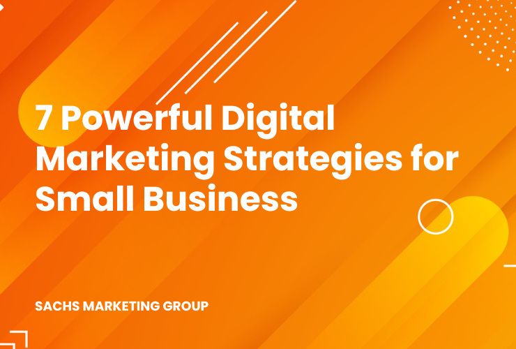 illustration with text "7 Powerful Digital Marketing Strategies for Small Business"
