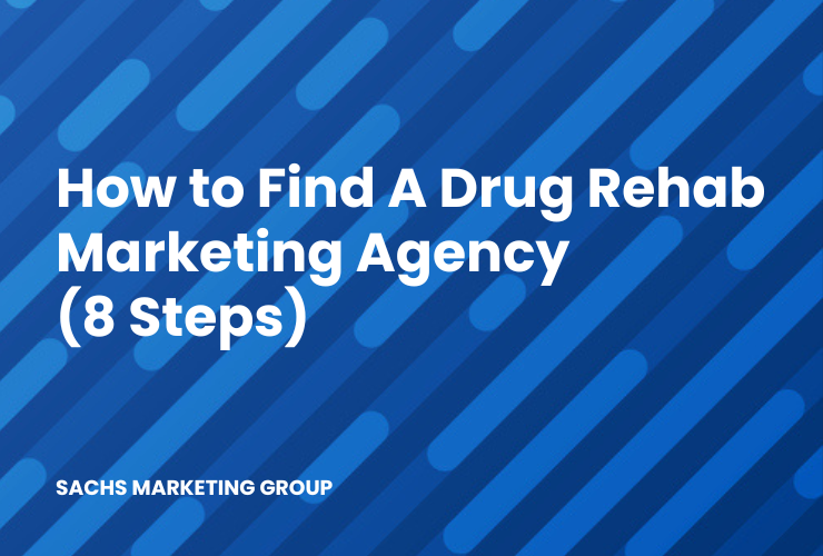 illustration "How to Find A Drug Rehab Marketing Agency"