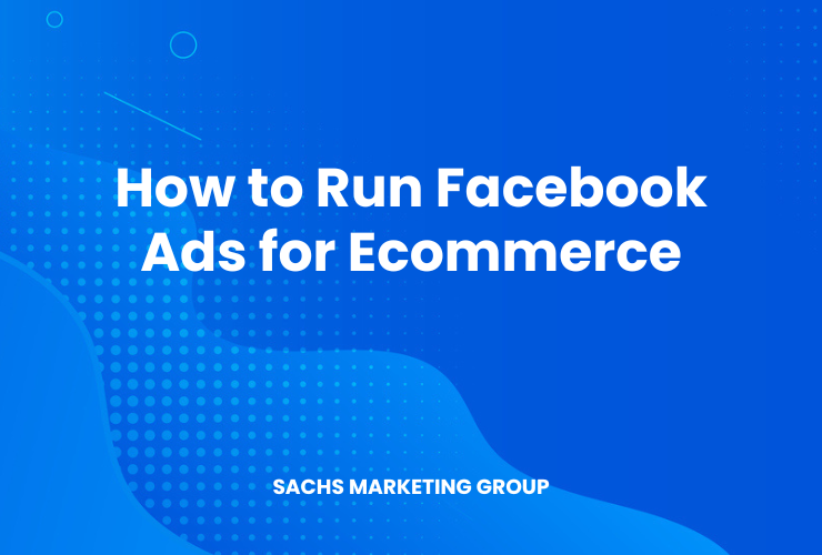 illustration text "How to Run Facebook Ads for Ecommerce"