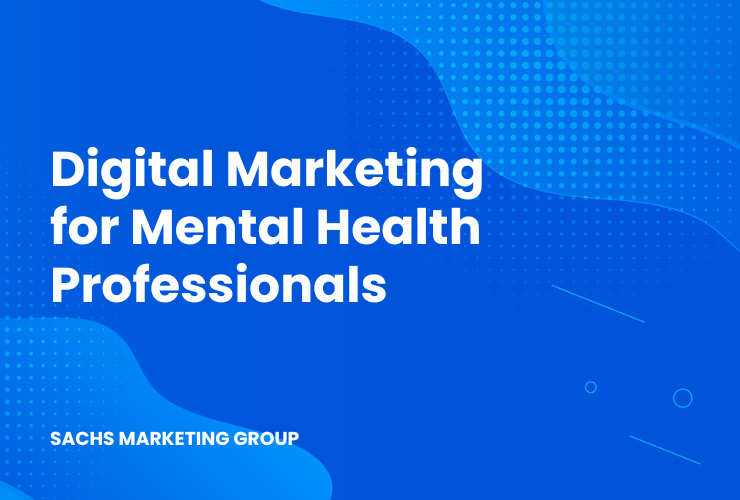 illustration with text "Digital Marketing for Mental Health Professionals"