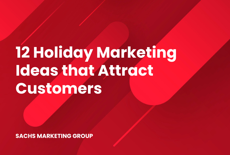 red bg with text "12 Holiday Marketing Ideas that Attract Customers"