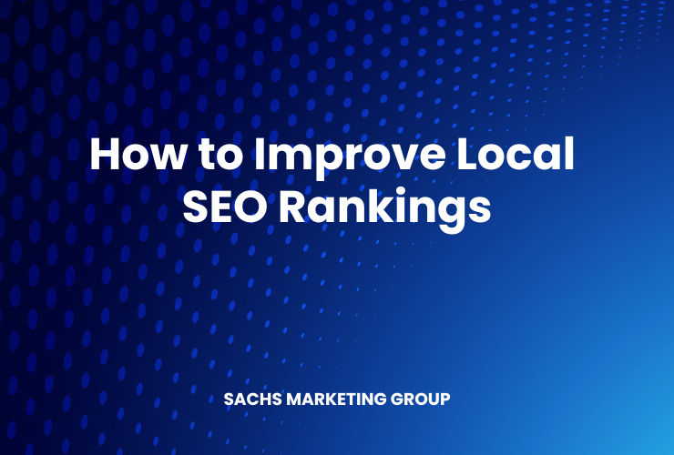 blue bg with text "How to Improve Local SEO Rankings"
