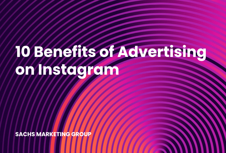 Abract circles with text "10 Benefits of Advertising on Instagram"