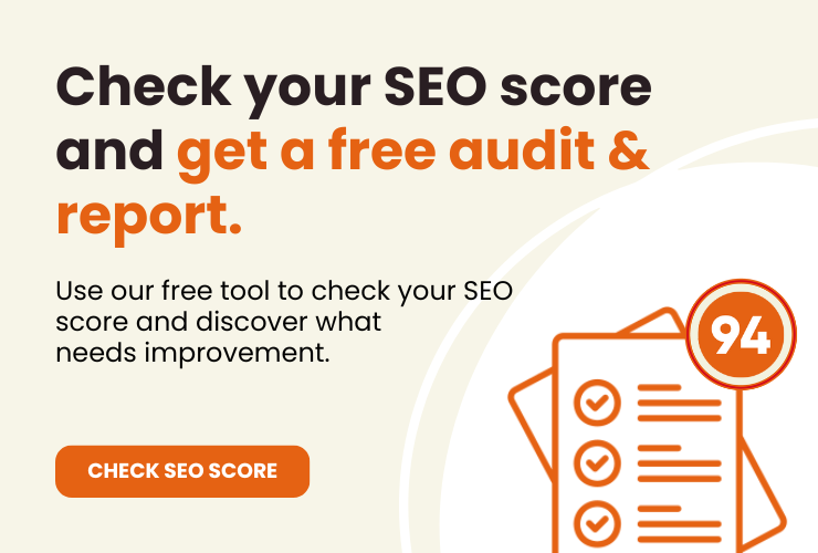 Check your SEO score and get a free audit & report.