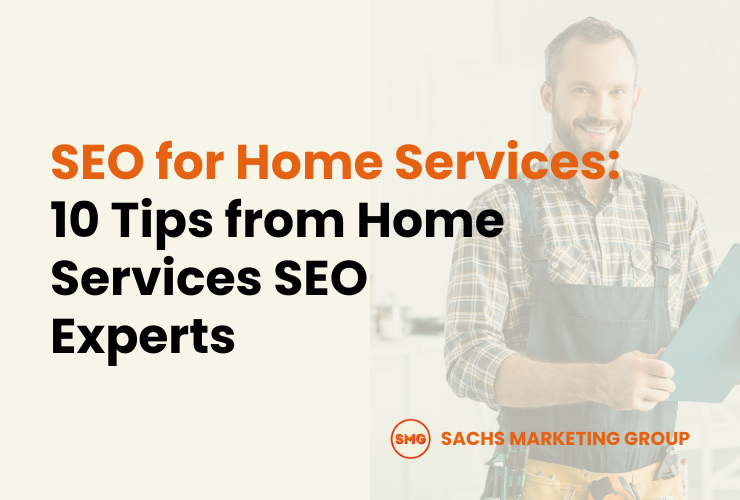 SEO for Home Services 10 Tips from Home Services SEO Experts
