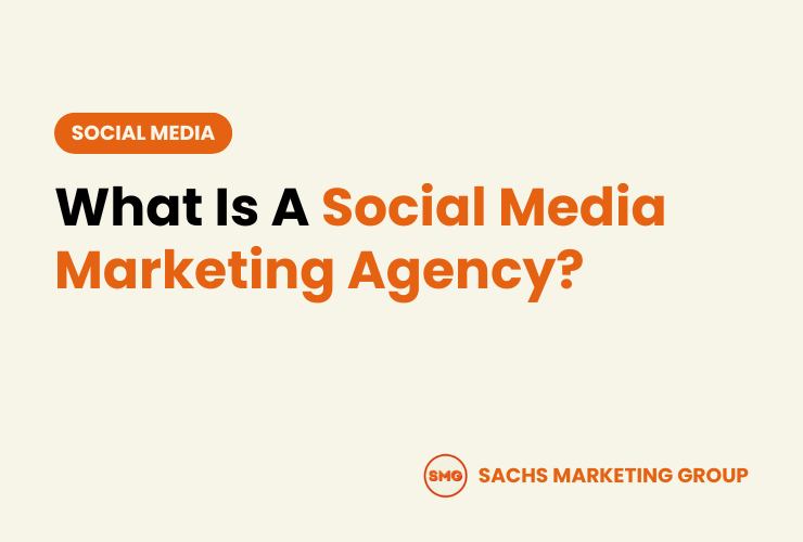 What Is A Social Media Marketing Agency - SMG